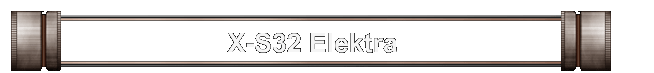 X-S32 Elektra