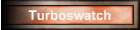 Turboswatch
