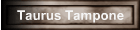Taurus Tampone